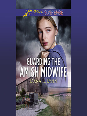 cover image of Guarding the Amish Midwife